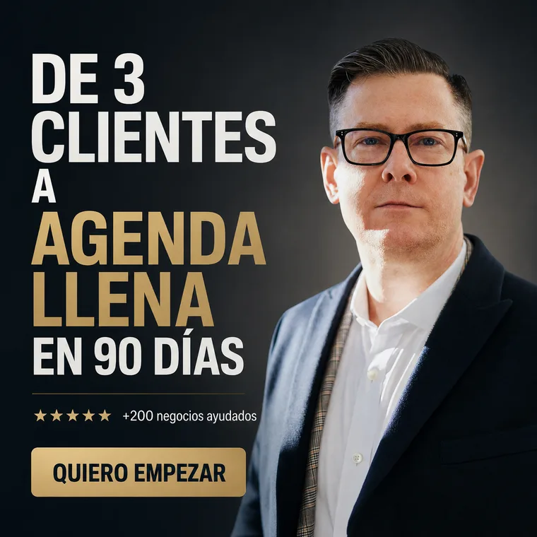 Anuncio de un servicio de asesoría con el texto De 3 clientes a agenda llena en 90 días